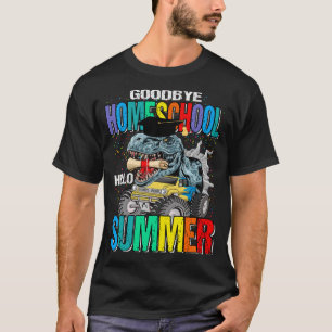 Goodbye Homeschool Hello Summer Monster Truck Dino T-Shirt
