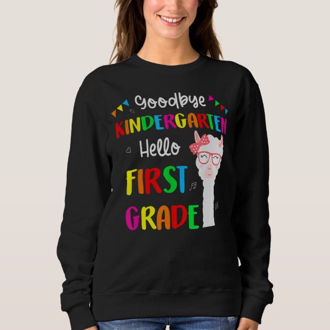 Goodbye Kindergarten Hallo 1. Grade Llama Girls 2 Sweatshirt (Vorderseite)