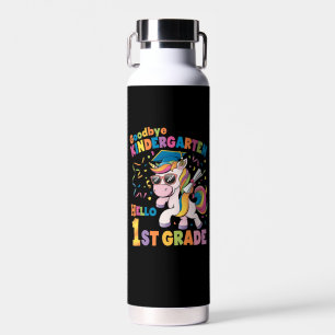 Goodbye Kindergarten Hallo 1. Grade Unicorn Trinkflasche