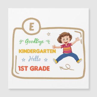 Goodbye Kindergarten Hallo 1. Klasse Magnetkarte