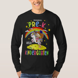 Goodbye Pre K Hello Kindergarten Magical Unicorn G T-Shirt