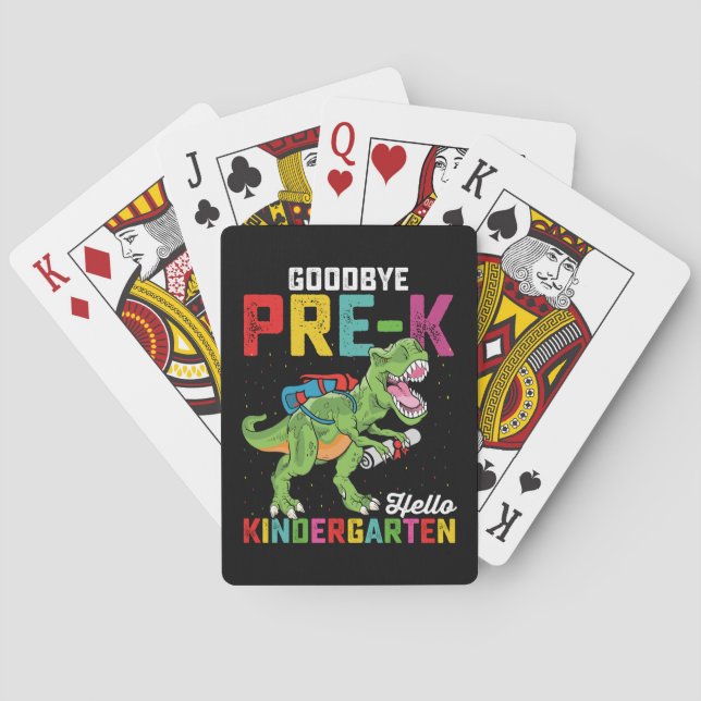Goodbye Pre K Hello Kindergarten T Rex School Spielkarten (Rückseite)