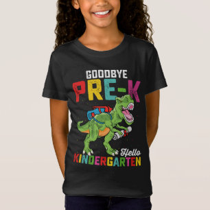 Goodbye Pre K Hello Kindergarten T Rex School T-Shirt
