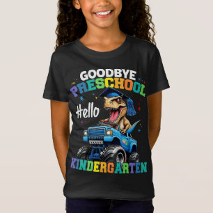 Goodbye Preschool Monster Truck T rex Abschluss T-Shirt