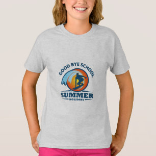 Goodbye School Hello Summer Beach T-shirt