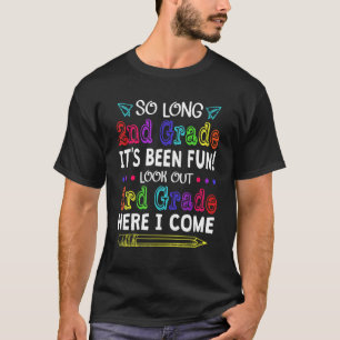 Goodbye Second Grade Willkommen 3. Klasse zurück z T-Shirt