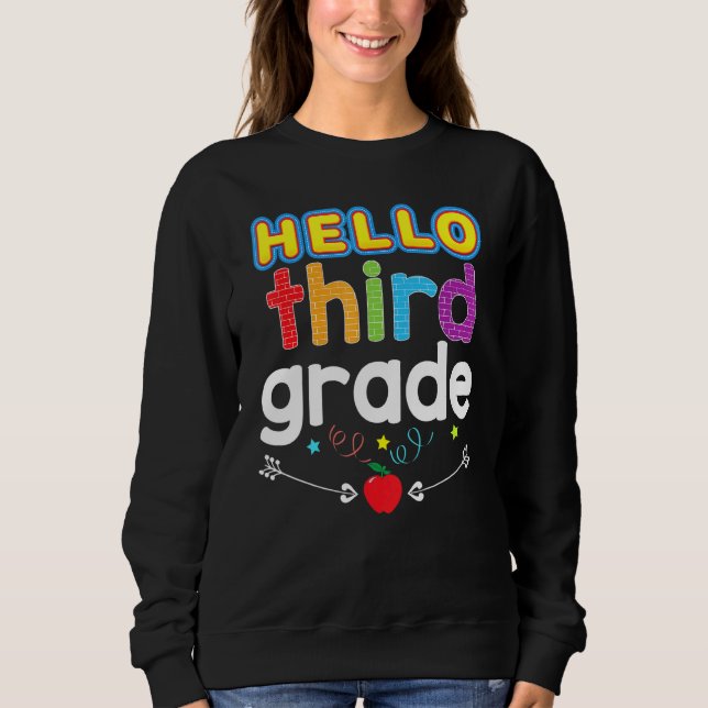 Goodbye Summer Hello 3rd Grade Third Kid Teacher B Sweatshirt (Vorderseite)