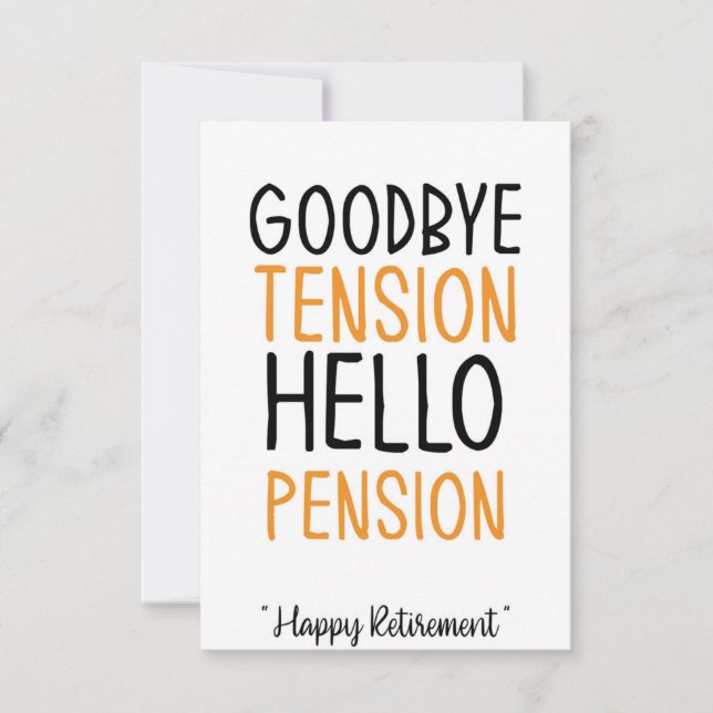 Goodbye tension bonjour pension Fun Cadeaux Carte (Devant)