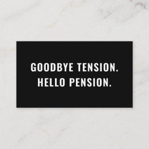 Goodbye Tension Hello Pension Funny Retirement Gag Visitenkarte