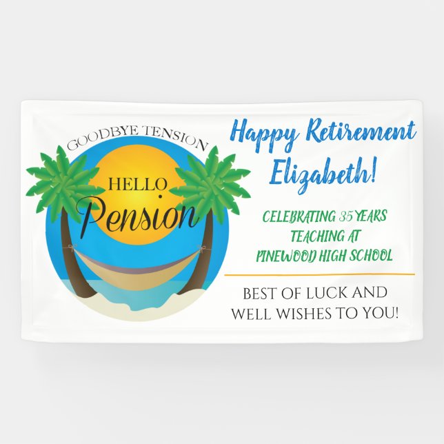 Goodbye Tension Hello Pension Retirez Bannière (Horizontal)