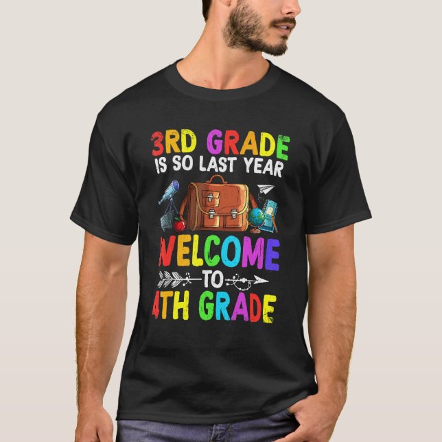 Goodbye Third Grade Willkommen auf der 4. T-Shirt (Vorderseite)