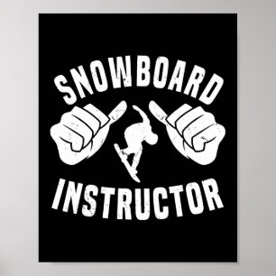 Gool Snowboard Instructor Outfit Snowboarden Wenig Poster