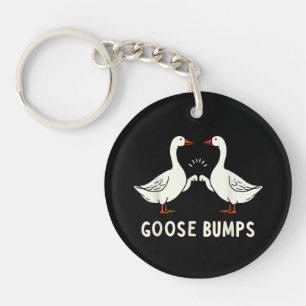 Goose Couple Funny Goose Bumps Sarcastic Goose Lov Schlüsselanhänger