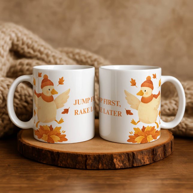 Goose Jump First Rake Later Funny Autumn Mug Kaffeetasse (Von Creator hochgeladen)