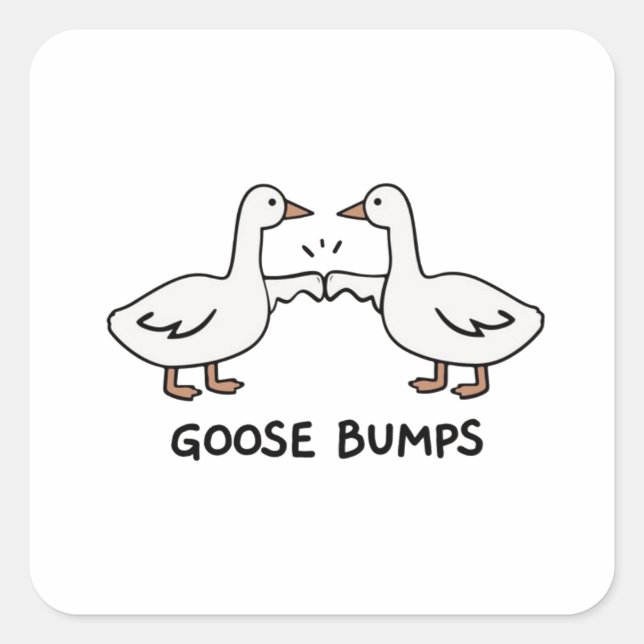Goose pumps  quadratischer aufkleber (Vorderseite)
