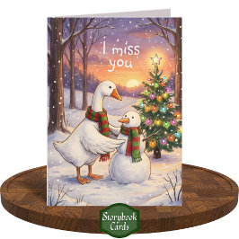 Goose & Snowman Drawing Christmas I Miss You Karte