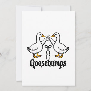 Goosebumps Albern Gänse Hungerfestungen Einladung