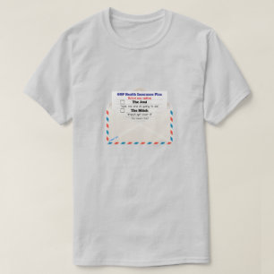 GOP-Krankenversicherungsplan - Ein MisterP-Shirt T-Shirt