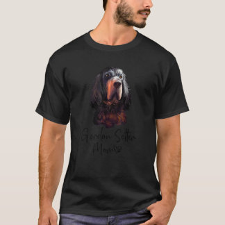 Gordon Setter Mama Niedlich Puppy Dog Owner Gordon T-Shirt