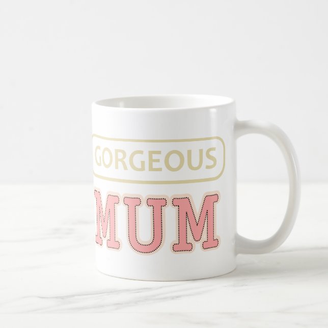 Gorgeous Mum Kaffeetasse (Rechts)