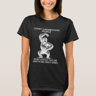 Gorilla Affe Missverstanden Lustig Sarkastisch Aff T-Shirt