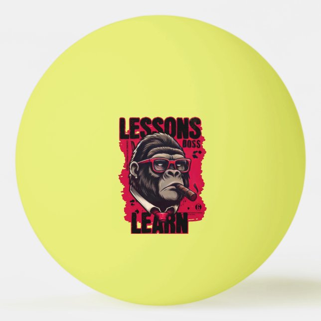 Gorilla Boss Lessons Learn Ping Pong Ball  Tischtennisball (Vorderseite)