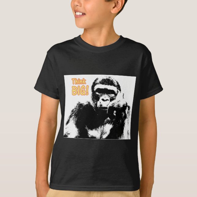 Gorilla Think Big Big T-Shirt (Vorderseite)