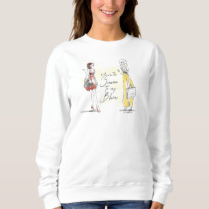 Gossip Girl - Du bist die Serena zu meinem Blair Sweatshirt