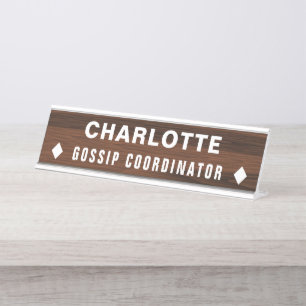 Gossip-Koordinator Funny Novelty Personalisiert Schreibtischnamensplakette