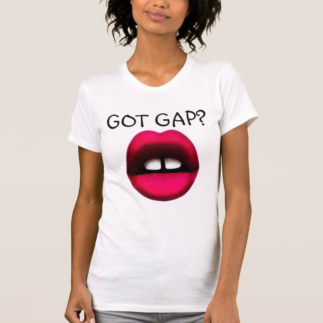 GOT ABSTAND? GESPALTETE GEZAHNTE MÄDCHEN T - T-Shirt (Vorderseite)