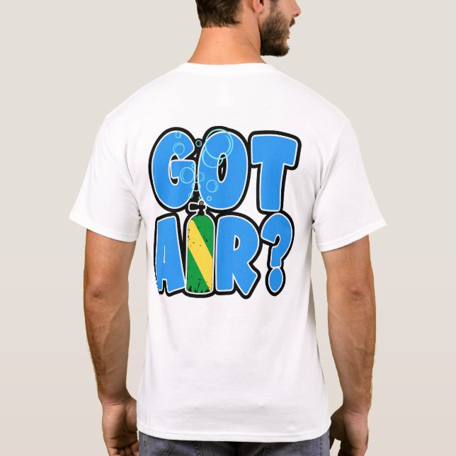 Got Air? mit Nitrox-Tank-Flagge T-Shirt (Rückseite)