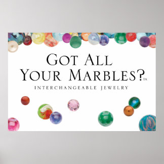 Got all deine Marbles? Poster