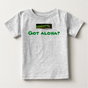 Got aloha? Hawaiisches Baby T-shirt