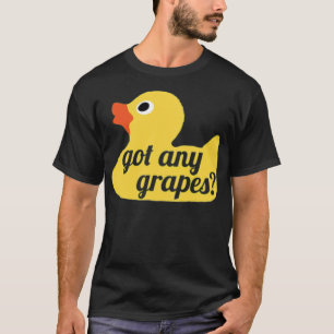 Got Any Grapes Duck Song Lemonade Gift T-Shirt lab