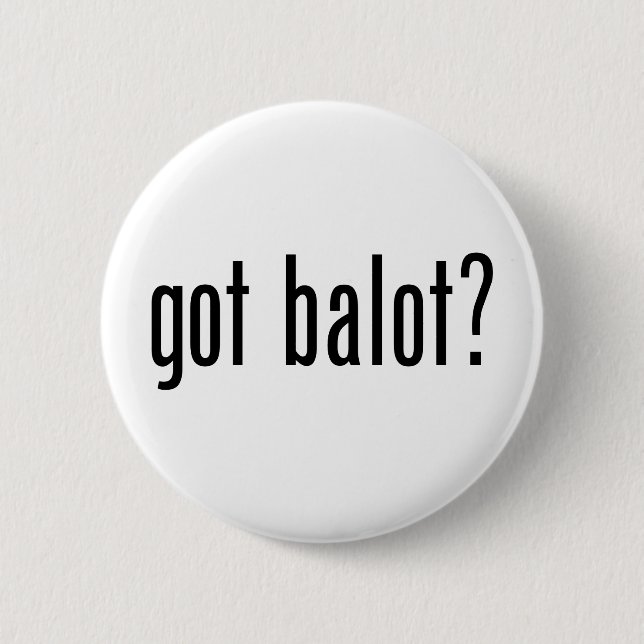 Got Balot Button (Vorderseite)