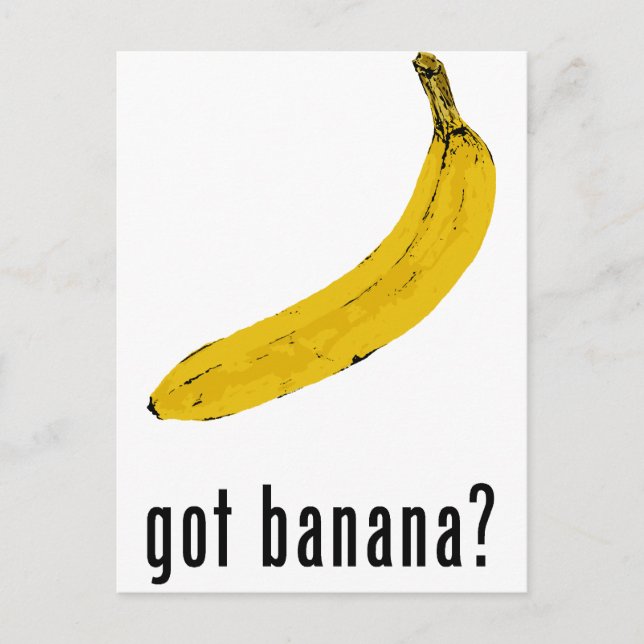 Got Banana? Postkarte (Vorderseite)