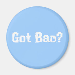 Got Bao Gifts Magnet