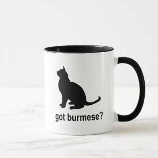 Got Birmane? Tasse