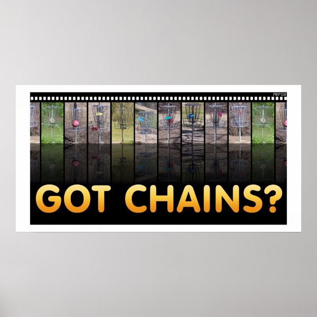 Got Chains? Poster (Vorne)