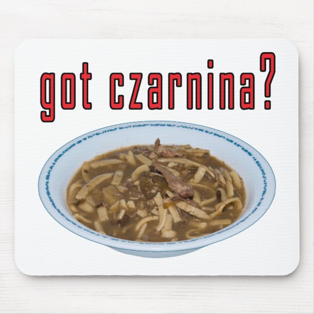 Got Czarnina? Suppe Mousepad (Vorne)