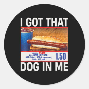 Got, dass Hund in mir Funny Hotdogs Combo 4. Juli Runder Aufkleber
