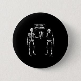 Got deinen Rücken _ Funny Skeleton Puff Button