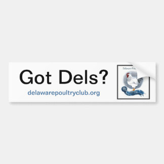 Got Dels? , delawarepoultryclub.org Autoaufkleber
