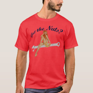 Got die Nüsse? T-Shirt