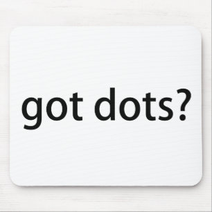 Got Dots Funny Marching Band Mousepad