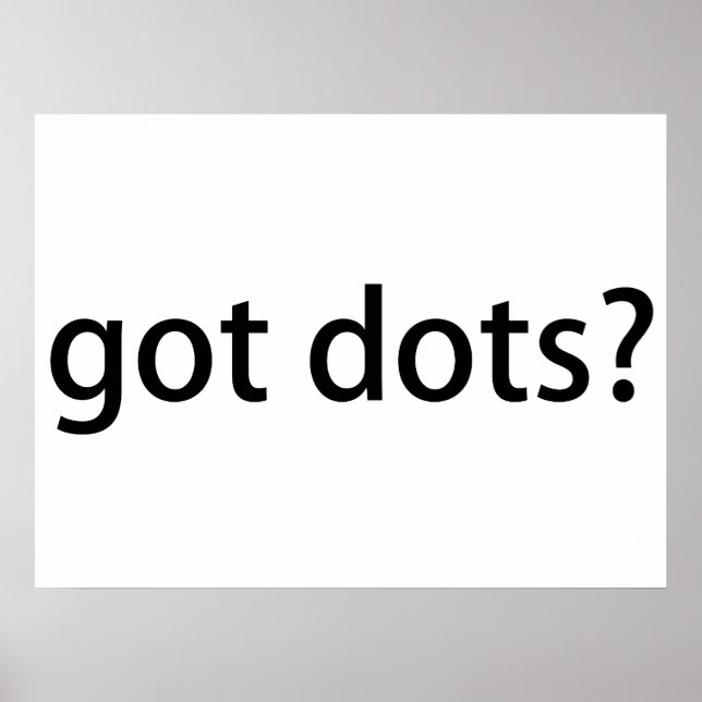 Got Dots Funny Marching Band Poster (Vorne)