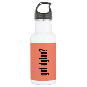 got Dylan? Trinkflasche
