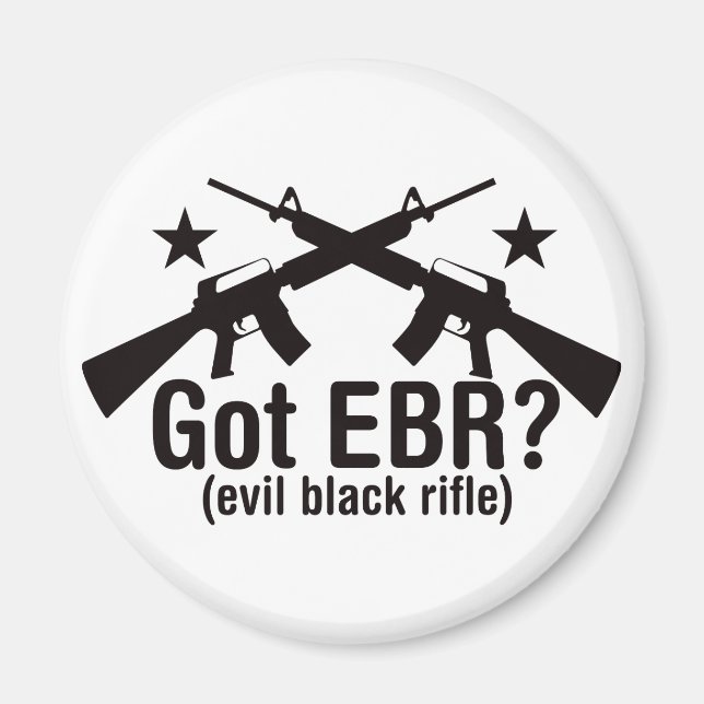 Got EBR? AR15 Magnet (Vorne)