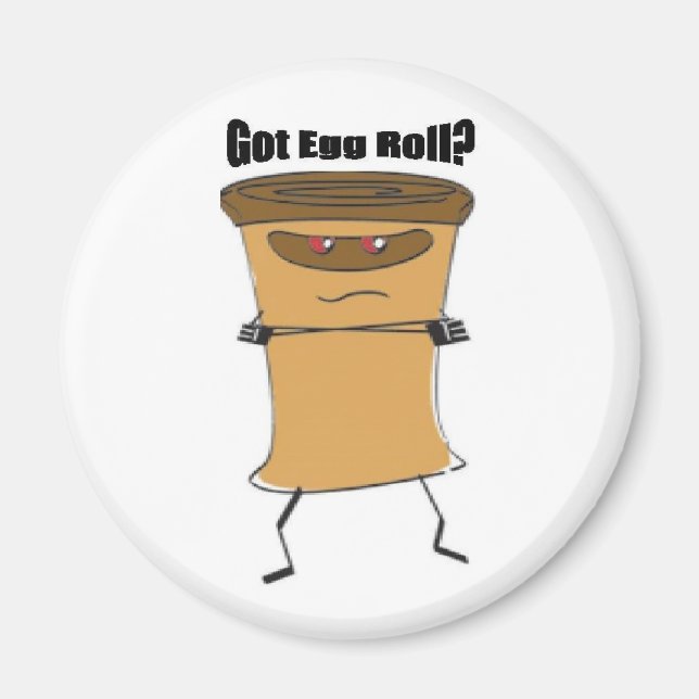 Got Egg Roll Foto Magnet! Magnet (Vorne)