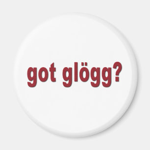 got? Funny Scandinavian Magnet